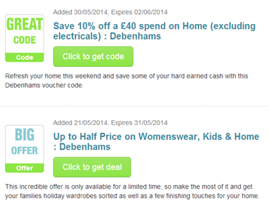 New codes for Debenhams Debenhams is a pillar of the high street and department store shopping online. It's one of the oldest department stores in the UK, founded in the s in London as a draper's shop.